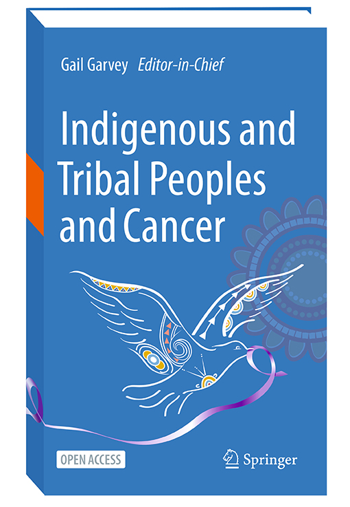 Indigenous and Tribal Peoples and Cancer book